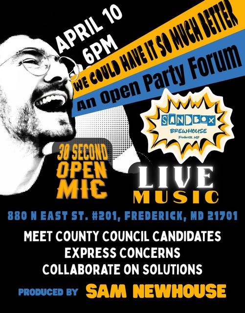 Open Party Forum flyer - April 10, 6PM at Sandbox Brewhouse, Frederick MD